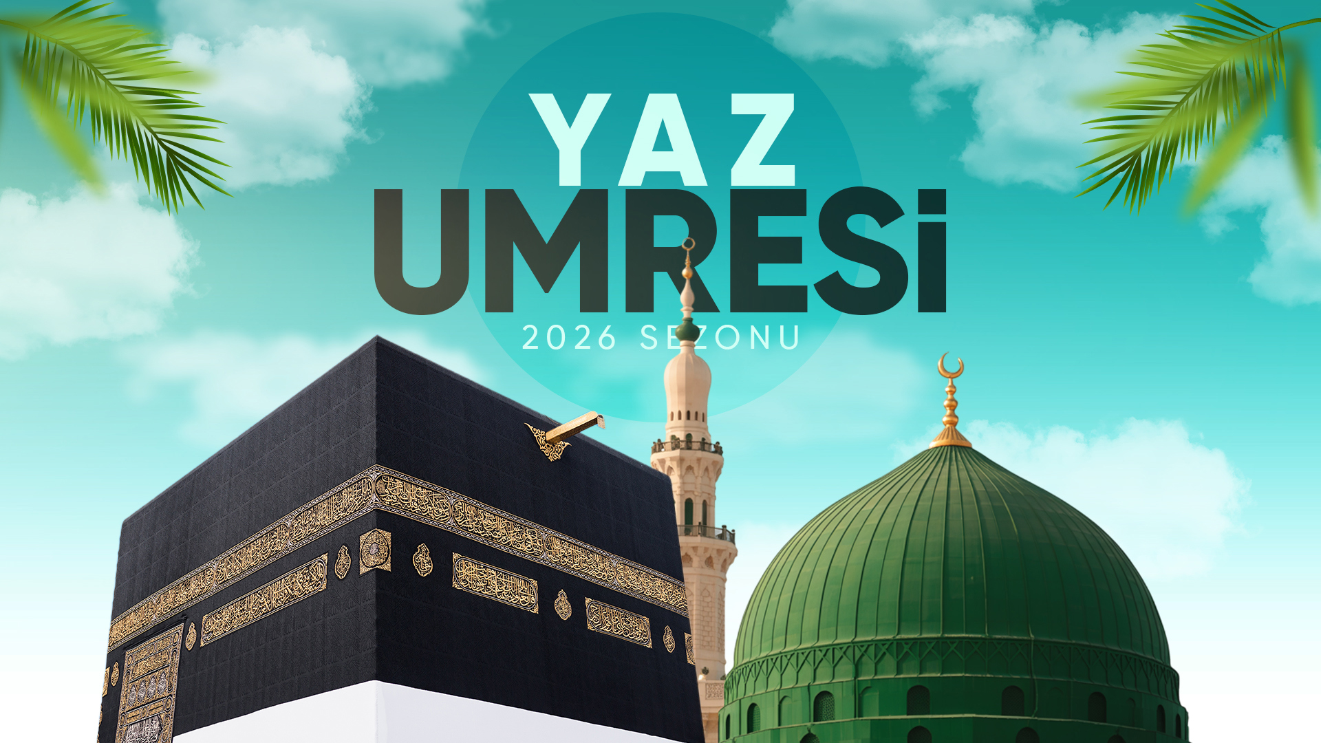07 TEMMUZ -  16 TEMMUZ | YAZ UMRESİ