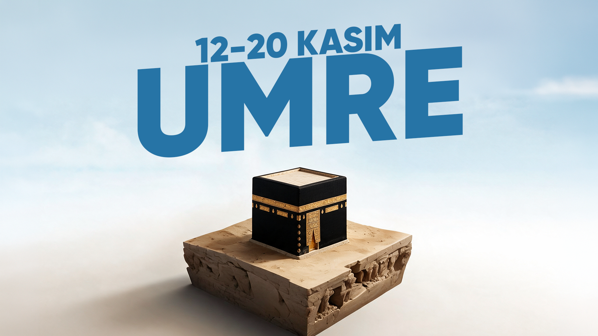 12 - 20 KASIM | KÜBRA KANOVA İLE 9 GÜNLÜK KASIM UMRESİ