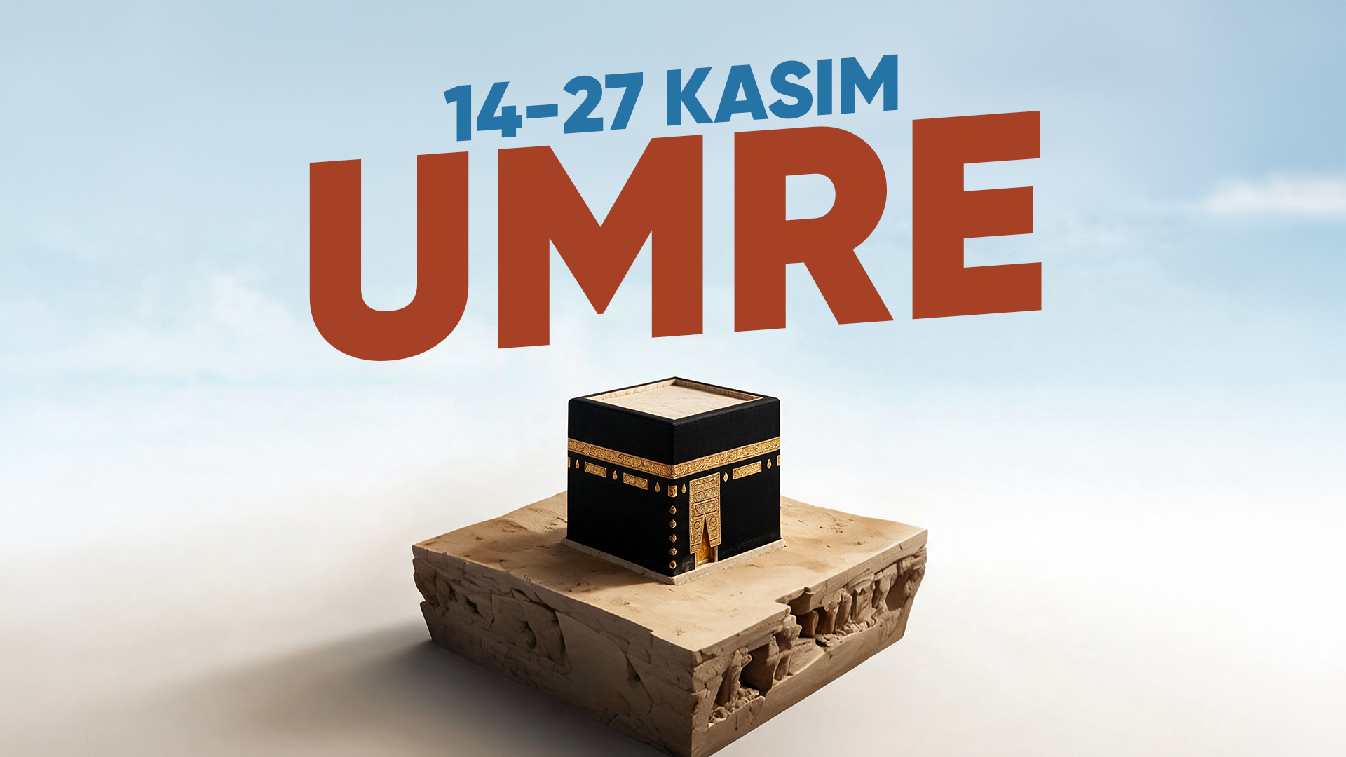 14 - 27 KASIM | EKONOMİK UMRE