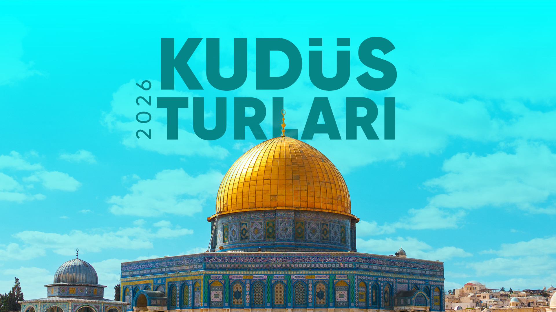 2026 - 2027 Kudüs Turları | Sıkça Sorulan Sorular